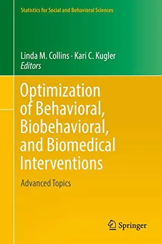 Cover of Optimization of Behavioral, Biobehavioral, and Biomedical Interventions
