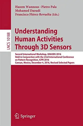Cover of Understanding Human Activities Through 3D Sensors
