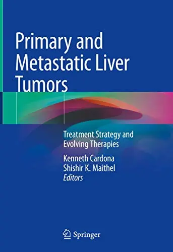 Cover of Primary and Metastatic Liver Tumors