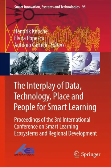 Cover of The Interplay of Data, Technology, Place and People for Smart Learning