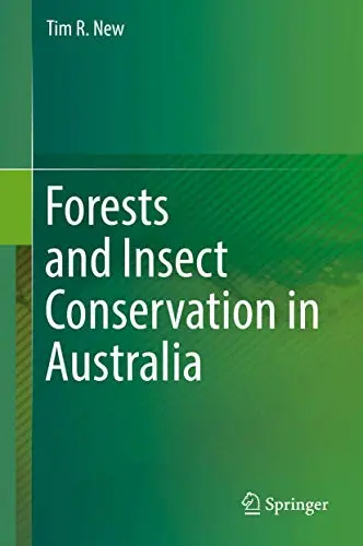 Cover of Forests and Insect Conservation in Australia