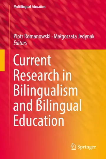 Cover of Current Research in Bilingualism and Bilingual Education