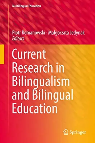 Cover of Current Research in Bilingualism and Bilingual Education