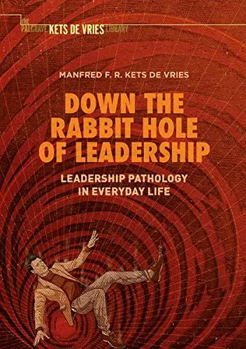 Cover of Down the Rabbit Hole of Leadership