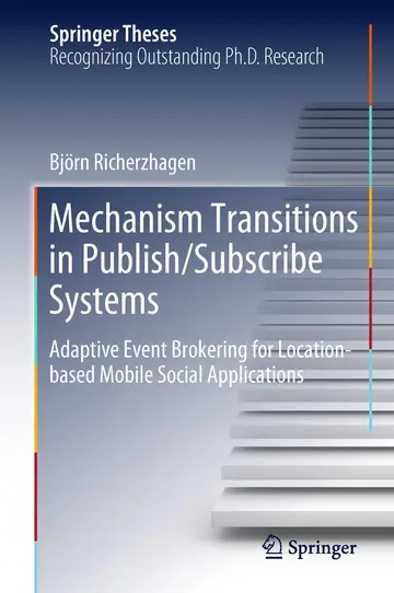 Cover of Mechanism Transitions in Publish/Subscribe Systems