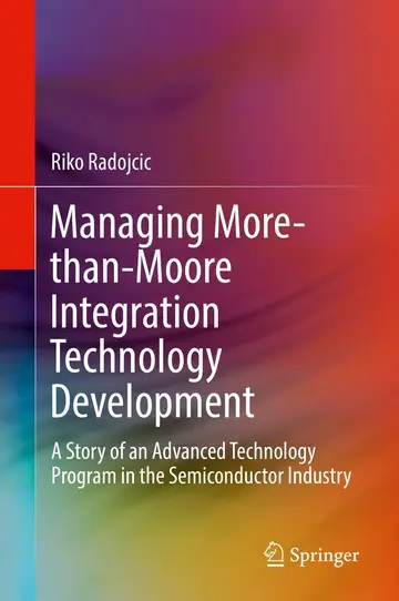 Cover of Managing More-than-Moore Integration Technology Development