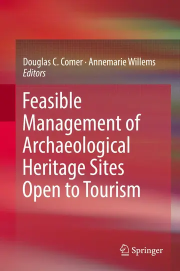 Cover of Feasible Management of Archaeological Heritage Sites Open to Tourism