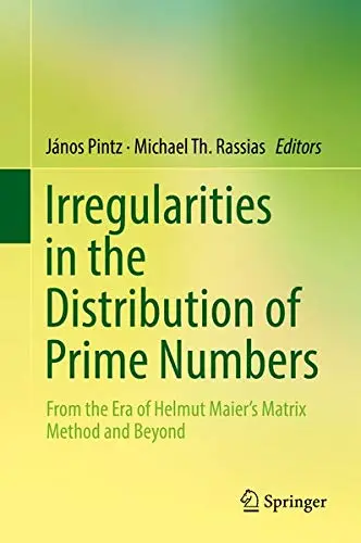 Cover of Irregularities in the Distribution of Prime Numbers