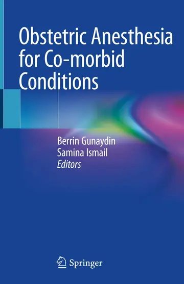 Cover of Obstetric Anesthesia for Co-morbid Conditions