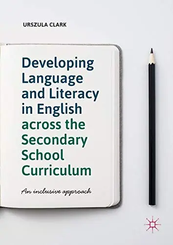 Cover of Developing Language and Literacy in English across the Secondary School Curriculum