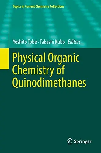 Cover of Physical Organic Chemistry of Quinodimethanes