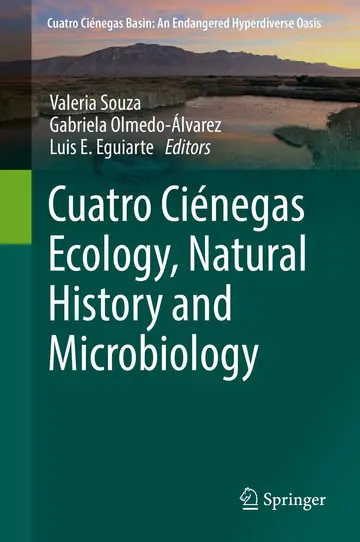 Cover of Cuatro Ciénegas Ecology, Natural History and Microbiology