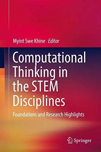 Cover of Computational Thinking in the STEM Disciplines