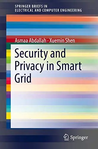 Cover of Security and Privacy in Smart Grid