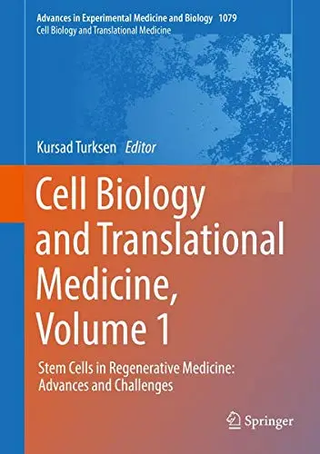 Cover of Cell Biology and Translational Medicine, Volume 1