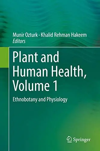 Cover of Plant and Human Health, Volume 1