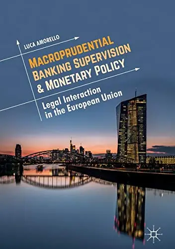 Cover of Macroprudential Banking Supervision & Monetary Policy