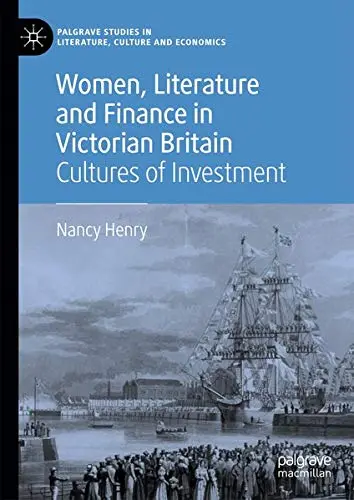 Cover of Women, Literature and Finance in Victorian Britain