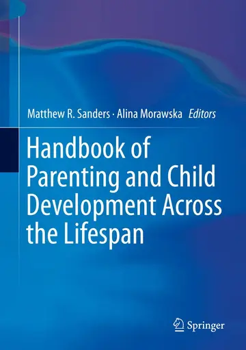 Cover of Handbook of Parenting and Child Development Across the Lifespan