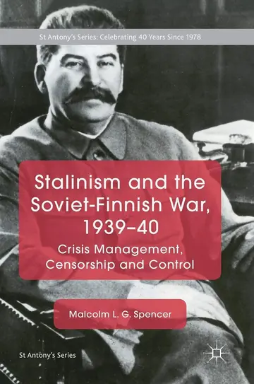 Cover of Stalinism and the Soviet-Finnish War, 1939–40