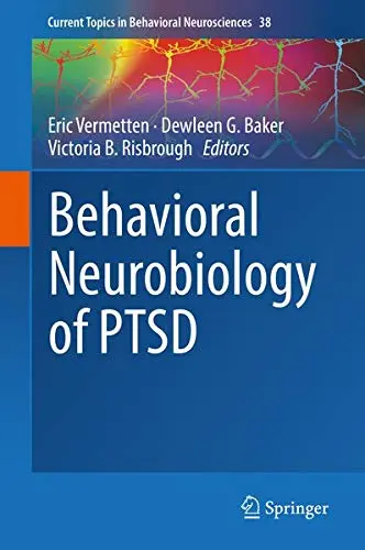 Cover of Behavioral Neurobiology of PTSD