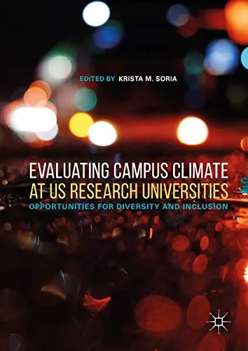 Cover of Evaluating Campus Climate at US Research Universities
