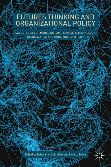 Cover of Futures Thinking and Organizational Policy
