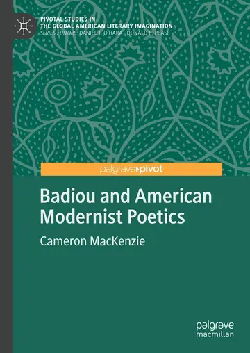 Cover of Badiou and American Modernist Poetics