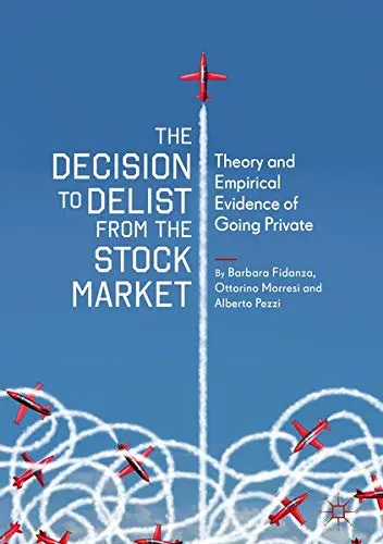 Cover of The Decision to Delist from the Stock Market
