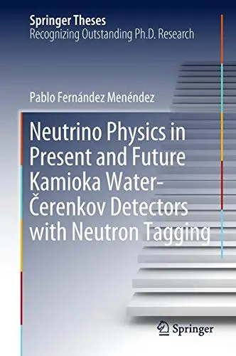 Cover of Neutrino Physics in Present and Future Kamioka Water‐Čerenkov Detectors with Neutron Tagging