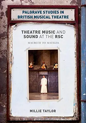 Cover of Theatre Music and Sound at the RSC