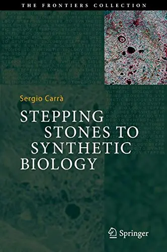 Cover of Stepping Stones to Synthetic Biology