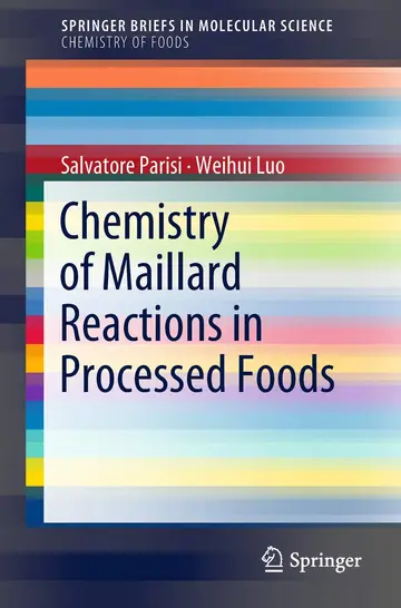 Cover of Chemistry of Maillard Reactions in Processed Foods