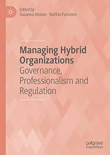Cover of Managing Hybrid Organizations