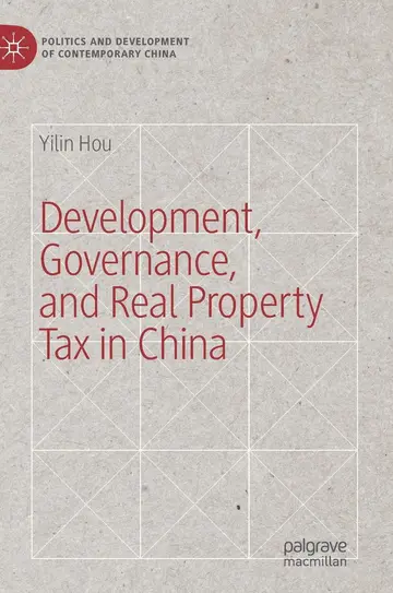 Cover of Development, Governance, and Real Property Tax in China