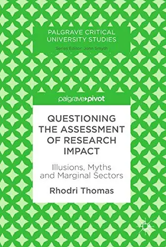 Cover of Questioning the Assessment of Research Impact