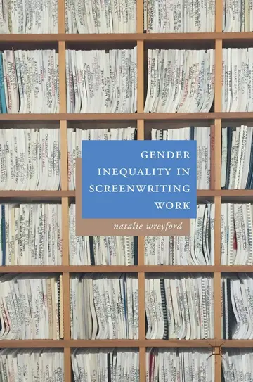 Cover of Gender Inequality in Screenwriting Work