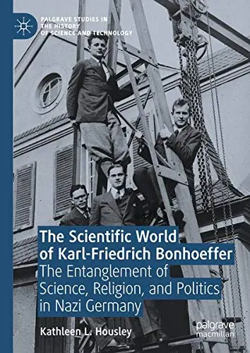 Cover of The Scientific World of Karl-Friedrich Bonhoeffer