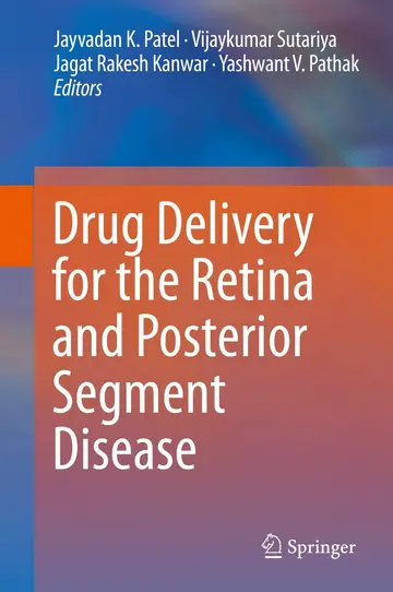 Cover of Drug Delivery for the Retina and Posterior Segment Disease