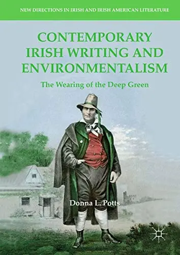 Cover of Contemporary Irish Writing and Environmentalism