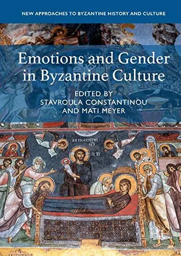 Cover of Emotions and Gender in Byzantine Culture