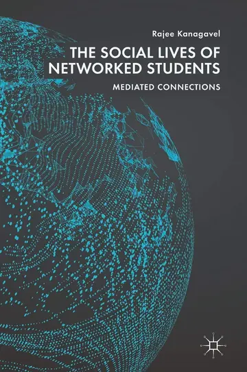 Cover of The Social Lives of Networked Students