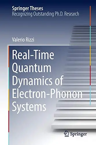 Cover of Real-Time Quantum Dynamics of Electron–Phonon Systems
