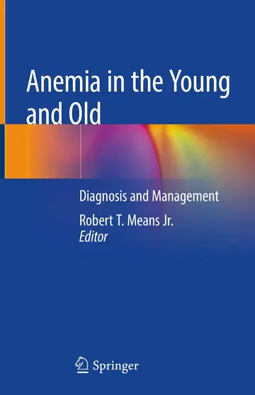 Cover of Anemia in the Young and Old