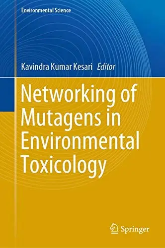 Cover of Networking of Mutagens in Environmental Toxicology