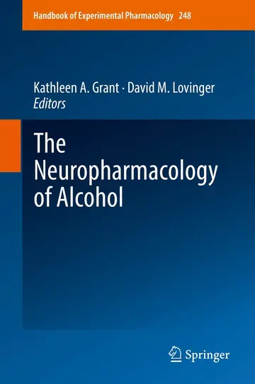 Cover of The Neuropharmacology of Alcohol