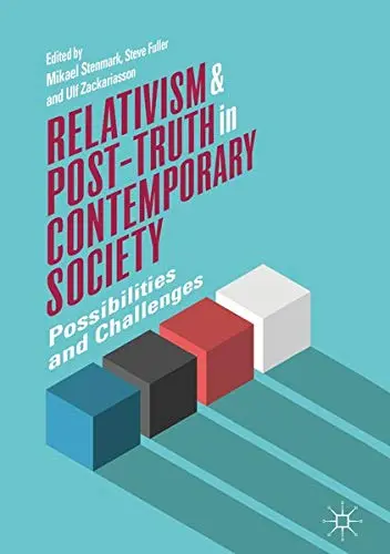 Cover of Relativism and Post-Truth in Contemporary Society