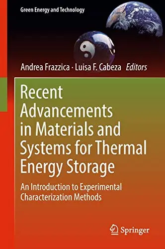 Cover of Recent Advancements in Materials and Systems for Thermal Energy Storage