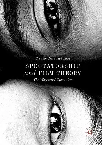 Cover of Spectatorship and Film Theory