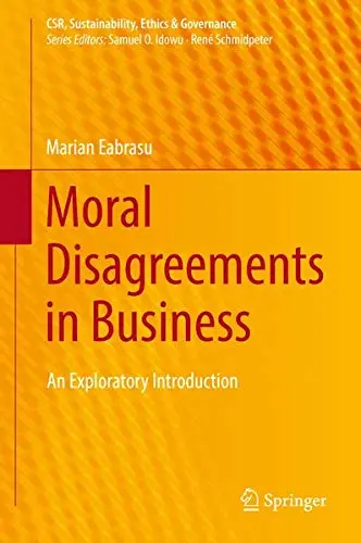 Cover of Moral Disagreements in Business